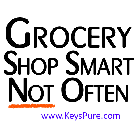 Grocery Shop Smart – Not Often!